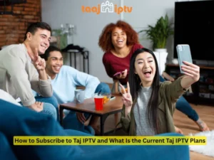 How to Subscribe to Taj IPTV and What Is the Current Taj IPTV Plans 768x576 1 How to Subscribe to Taj IPTV and What Is the Current Taj IPTV Plans 768x576 1