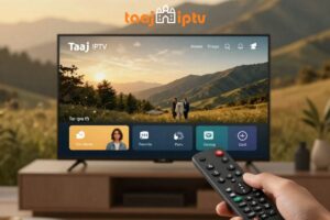 Taaj IPTV Best Tips for First-Time Users